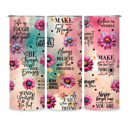 20 OZ Positive Affirmations Stainless Steel Tumblers