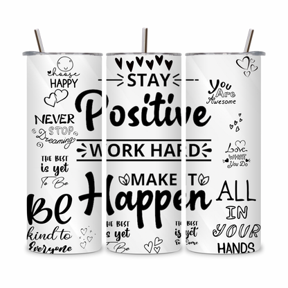 20 OZ Positive Affirmations Stainless Steel Tumblers